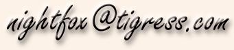 nightfox@tigress.com